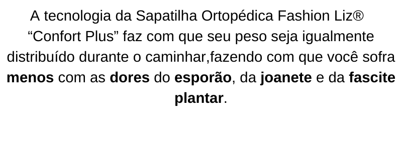 Sapatilha Ortopédica Fashion Liz® 6 imagem