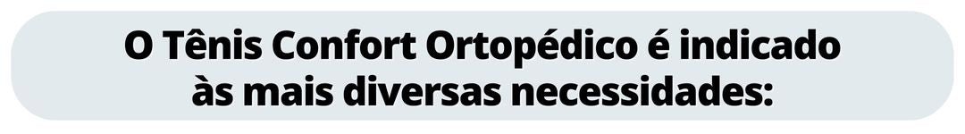 Tenis Ortopédico Confort Plus® 43 7 6665f410 61d6 4b19 b17c b55f12bf45f0