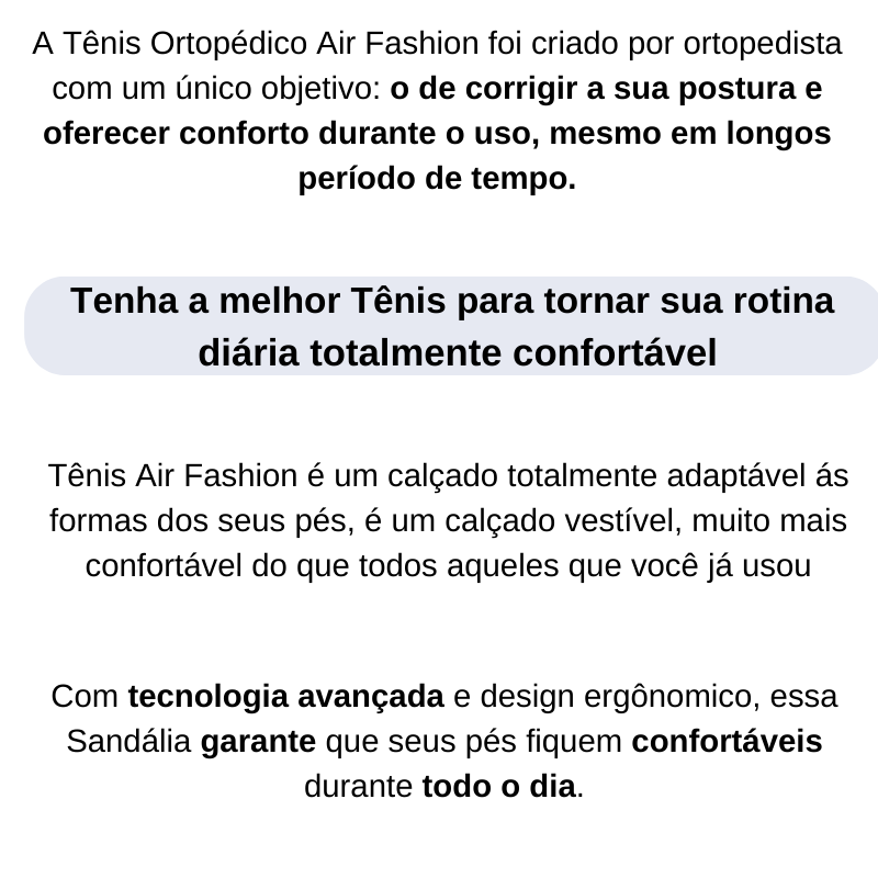 Tênis Air Fashion Ortopédico 2 Tênis Ortopédico Air Fashion