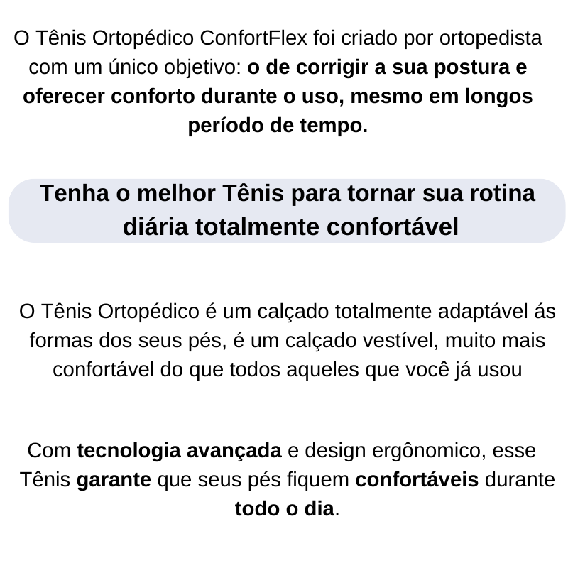 Tênis Ortopédico ConfortFlex - Ultra Leve e Macio 2 Tênis Ortopédico ConfortFlex - Ultra Leve e Macio